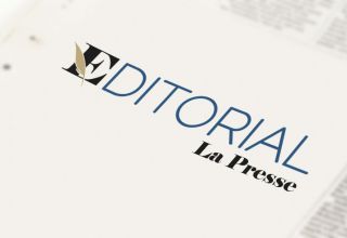 Editorial La Presse